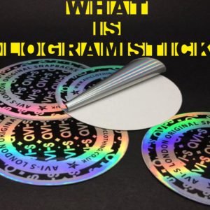 What is a Hologram Sticker?