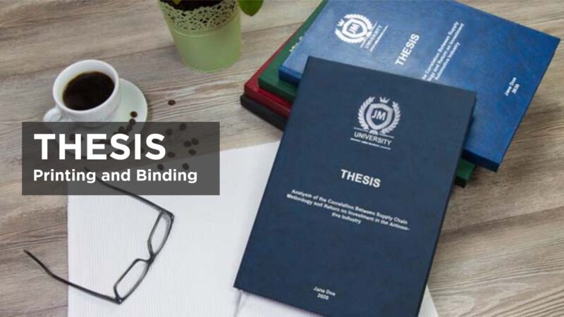 Thesis Printing and Binding: Find the Best Services Near You
