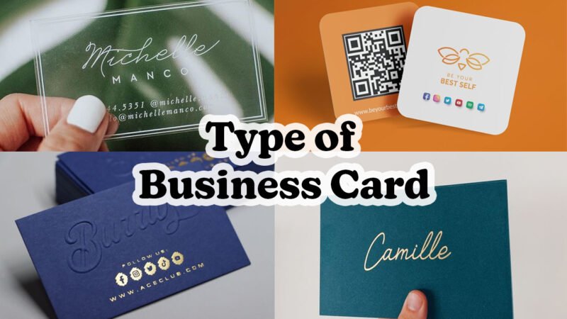 Types of Business Cards